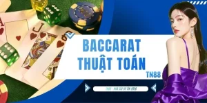 Baccarat Thuật Toán